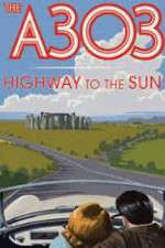 Watch A303: Highway to the Sun 9movies