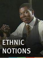 Watch Ethnic Notions 9movies