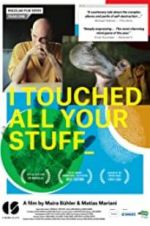 Watch I Touched All Your Stuff 9movies