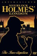 Watch Sherlock Holmes -  London The Investigation 9movies