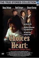 Watch Choices of the Heart: The Margaret Sanger Story 9movies