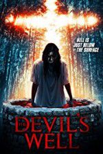 Watch The Devil\'s Well 9movies