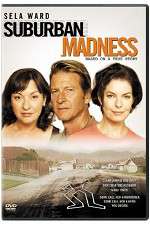 Watch Suburban Madness 9movies