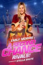 Watch A Second Chance: Rivals! 9movies