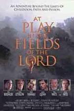 Watch At Play in the Fields of the Lord 9movies