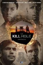 Watch The Kill Hole 9movies
