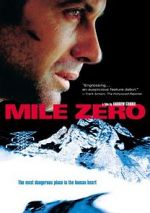 Watch Mile Zero 9movies