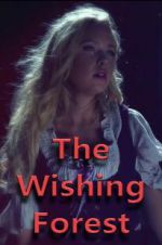 Watch The Wishing Forest 9movies