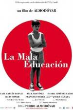Watch La mala educación 9movies