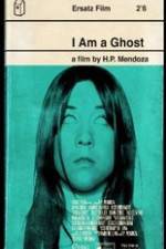 Watch I Am a Ghost 9movies