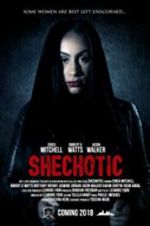 Watch SheChotic 9movies