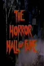 Watch The Horror Hall of Fame: A Monster Salute 9movies