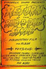 Watch Return of the Rub-a-Dub Style 9movies