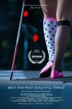 Watch Best and Most Beautiful Things 9movies