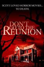 Watch Don't Go to the Reunion 9movies