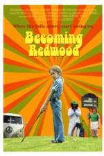 Watch Becoming Redwood 9movies