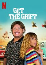 Watch Get the Grift 9movies