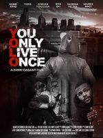 Watch You Only Live Once 9movies