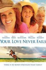 Watch Your Love Never Fails 9movies