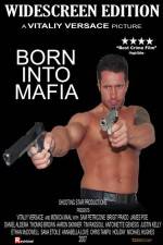 Watch Born Into Mafia 9movies