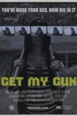 Watch Get My Gun 9movies