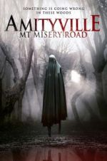 Watch Amityville: Mt Misery Road 9movies