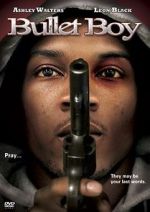 Watch Bullet Boy 9movies