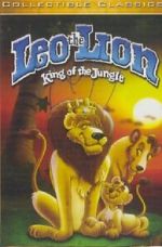 Watch Leo the Lion: King of the Jungle 9movies