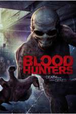 Watch Blood Hunters 9movies