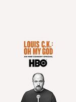 Watch Louis C.K. Oh My God 9movies