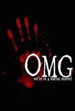 Watch OMG... We\'re in a Horror Movie 9movies