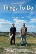 Watch Things to Do 9movies