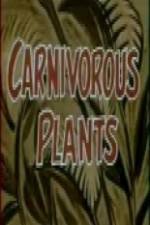 Watch Carnivorous Plants 9movies