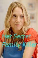 Watch Her Secret Family Killer 9movies