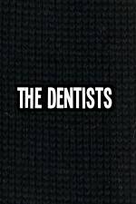 Watch The Dentists 9movies
