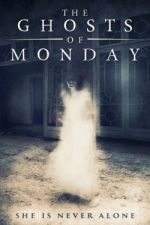Watch The Ghosts of Monday 9movies