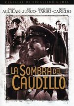 Watch La sombra del Caudillo 9movies