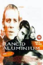 Watch Rancid Aluminium 9movies