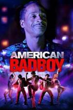 Watch American Bad Boy 9movies