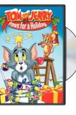 Watch Tom and Jerry - Paws for a Holiday 9movies