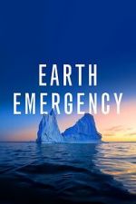 Watch Earth Emergency 9movies