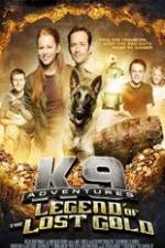 Watch K-9 Adventures: Legend of the Lost Gold 9movies