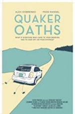 Watch Quaker Oaths 9movies