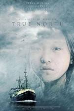 Watch True North 9movies