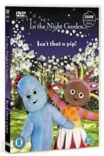 Watch In The Night Garden - Isn't That A Pip 9movies
