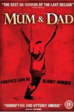 Watch Mum & Dad 9movies