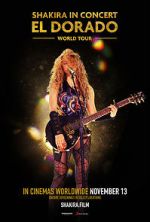 Watch Shakira in Concert: El Dorado World Tour 9movies