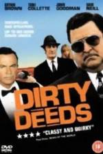 Watch Dirty Deeds 9movies
