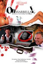 Watch Oh Marbella! 9movies