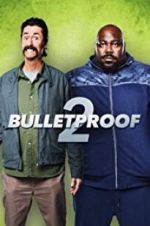 Watch Bulletproof 2 9movies